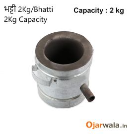 भट्टी 2Kg/ Bhatti 2 Kg Capacity